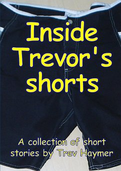 Inside Trevor's Shorts - Haymer, Trev