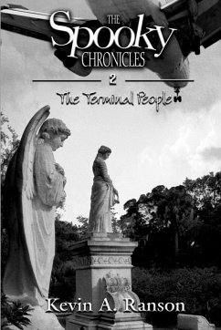 The Spooky Chronicles - Ranson, Kevin