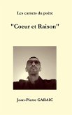 Les carnets du poète &quote;Coeur et Raison&quote;