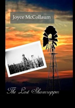 The Last Sharecropper - McCollaum, Joyce