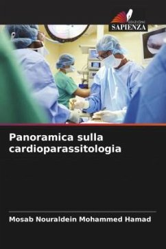 Panoramica sulla cardioparassitologia - Nouraldein Mohammed Hamad, Mosab