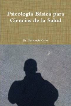 Psicología Básica para Ciencias de la Salud - Calvo Francés, Fernando