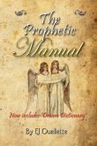The Prophetic Manual