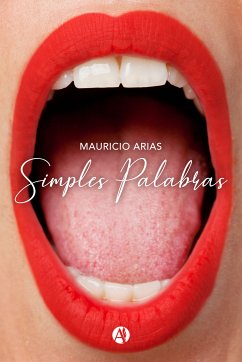 Simples Palabras (eBook, ePUB) - Arias, Mauricio