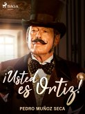 ¡Usted es Ortiz! (eBook, ePUB)