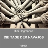 Die Tage der Navajos (MP3-Download) Die Tage der Navajos (MP3-Download)