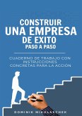 Construir una empresa de éxito paso a paso (eBook, ePUB)