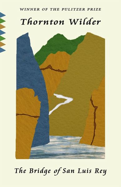 The Bridge of San Luis Rey (eBook, ePUB)