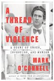 A Thread of Violence (eBook, ePUB)