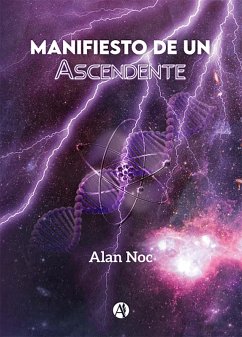 Manifiesto de un Ascendente (eBook, ePUB) - Noc, Alan