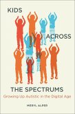 Kids Across the Spectrums (eBook, ePUB)