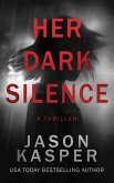 Her Dark Silence (eBook, ePUB)