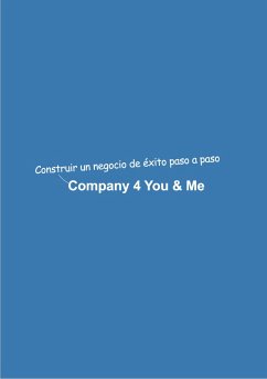 Company 4 You & Me (eBook, ePUB) - Mikulaschek, Dominik