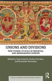 Unions and Divisions (eBook, ePUB)