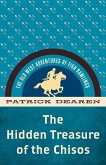 Hidden Treasure of the Chisos (eBook, ePUB) Hidden Treasure of the Chisos (eBook, ePUB)