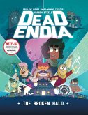 DeadEndia: The Broken Halo (eBook, ePUB)