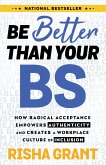 Be Better Than Your BS (eBook, ePUB)