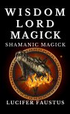 Wisdom Lord Magick (eBook, ePUB)