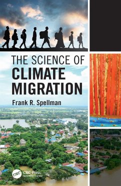 The Science of Climate Migration (eBook, PDF) - Spellman, Frank R.