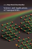 Science and Applications of Nanoparticles (eBook, ePUB)