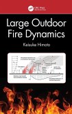Large Outdoor Fire Dynamics (eBook, ePUB)