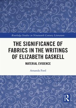 Cover The Significance of Fabrics in the Writings of Elizabeth Gaskell (eBook, PDF)