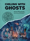Chilling with Ghosts (eBook, ePUB)