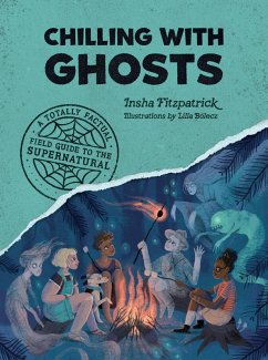 Chilling with Ghosts (eBook, ePUB) - Fitzpatrick, Insha