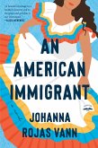 An American Immigrant (eBook, ePUB)