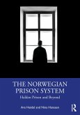 The Norwegian Prison System (eBook, ePUB)