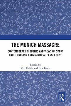The Munich Massacre (eBook, PDF)