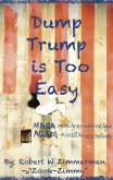 Dump Trump is Too Easy (eBook, ePUB)