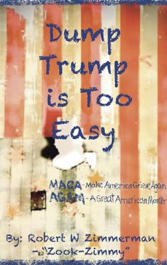 Cover Dump Trump is Too Easy (eBook, ePUB)