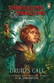 Dungeons & Dragons: Honor Among Thieves: The Druid's Call (eBook, ePUB)