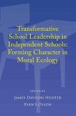 Transformative School Leadership in Independent Schools (eBook, ePUB)