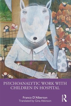 Cover Psychoanalytic Work with Children in Hospital (eBook, ePUB)
