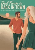 Bad News is Back in Town (Bad News is Back in Town - Episodes 1 - 3) (eBook, ePUB)