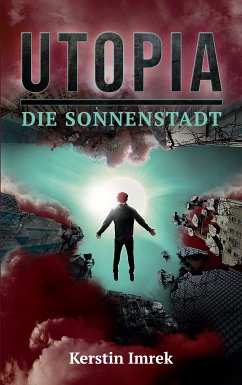 Utopia (eBook, ePUB) - Imrek, Kerstin