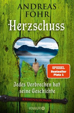 Herzschuss / Kreuthner und Wallner Bd.10 