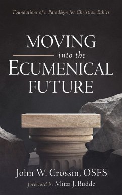 Moving into the Ecumenical Future (eBook, ePUB)