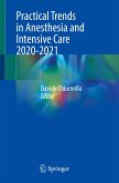 Practical Trends in Anesthesia and Intensive Care 2020-2021 (eBook, PDF)