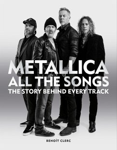 Metallica All the Songs (eBook, ePUB) - Clerc, Benoît