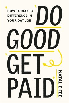 Do Good, Get Paid (eBook, ePUB) - Fee, Natalie