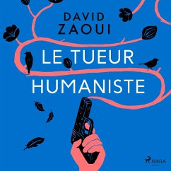 Le Tueur humaniste (MP3-Download) - Zaoui, David
