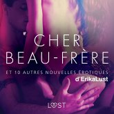 Cher Beau-frère - et 10 autres nouvelles érotiques d'Erika Lust (MP3-Download)