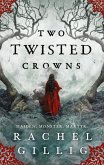 Two Twisted Crowns (eBook, ePUB)