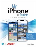 My iPhone for Seniors (covers all iPhone running iOS 15, including the new series 13 family) (eBook, ePUB)
