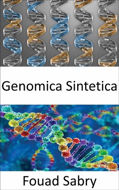 Genomica Sintetica (eBook, ePUB) - Sabry, Fouad