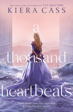 A Thousand Heartbeats (eBook, ePUB) - Cass, Kiera