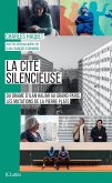 La cité silencieuse (eBook, ePUB)